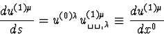 \begin{displaymath}
\frac{du^{(1)\mu}}{ds} = u^{(0)\lambda} u^{(1)\mu}_{\verb*+ +,\lambda} \equiv 
\frac{du^{(1)\mu}}{dx^0}\end{displaymath}